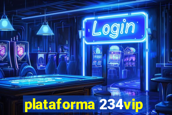 plataforma 234vip